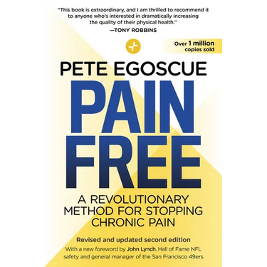 Pain Free (Revised and Updated Second Edition): A Revolutionary Method for Stopping Chronic Pain