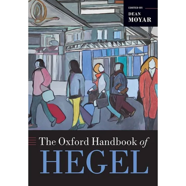 The Oxford Handbook of Hegel