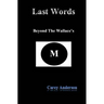 Last Words: Beyond The Wallace's