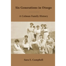 Six Generations in Otsego