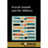 Sexual Assault and the Military