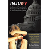 Injury: The Unspoken Social Order in an American School System
