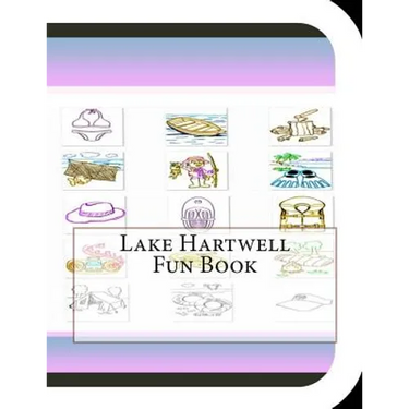 Lake Hartwell Fun Book: A Fun and Educational Book About Lake Hartwell