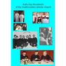 Early Day Documents of the Traditionalist Catholic Church