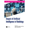The Impact of Artificial Intelligence in Radiology