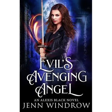 Evil's Avenging Angel