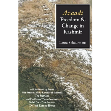 Azaadi, Freedom and Change in Kashmir