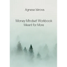 Money Mindset Workbook: Meant for More