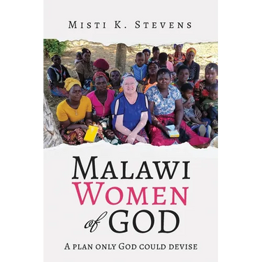 Malawi Women of God: A plan only God could devise