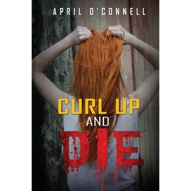 Curl Up and Die