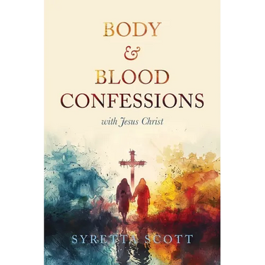 Body & Blood Confessions with Jesus Christ