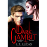 Dark Gambit Trilogy: The Children of the Gods Series Books 65-67