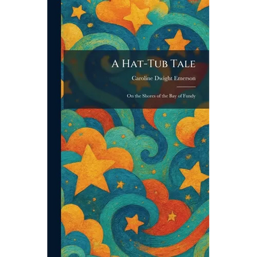 A Hat-Tub Tale: On the Shores of the Bay of Fundy