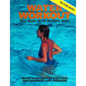 Water Workout: Water Exercises for Everyone: Swimmers and Non-swimmers