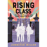 Rising Class: How Three First-Generation College Students Conquered Their First Year
