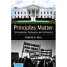 Principles Matter: The Constitution, Progressives, and the Trump Era