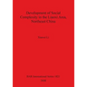 Development of Social Complexity in the Liaoxi Area, Northeast China