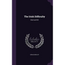 The Irish Difficulty: Shall and Will