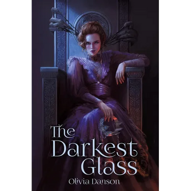 The Darkest Glass