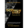 God Wants You Rich: The Scandalous Truth