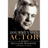 Journeyman Actor: A Memoir