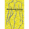 Manifesting Destiny