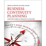 Business Continuity Planning: Increasing Workplace Resilience to Disasters