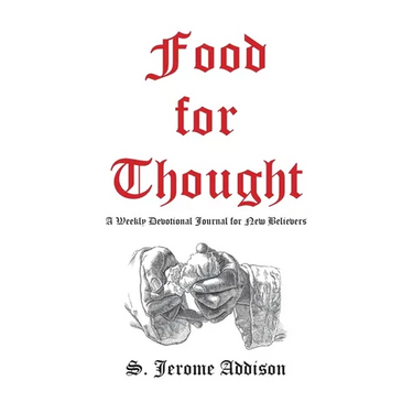 Food for Thought: A Weekly Devotional Journal for New Believers