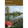 Quiet Flows the Hull