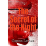 The Secret of the Night