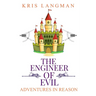 The Engineer of Evil