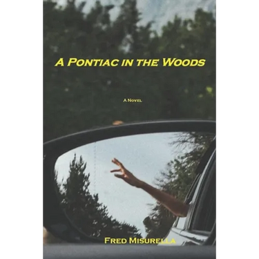 A Pontiac in the Woods