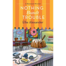 Nothing Bundt Trouble: A Bakeshop Mystery