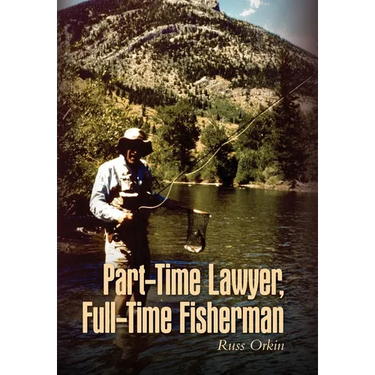 Part-Time Lawyer, Full-Time Fisherman