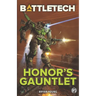 BattleTech: Honor's Gauntlet