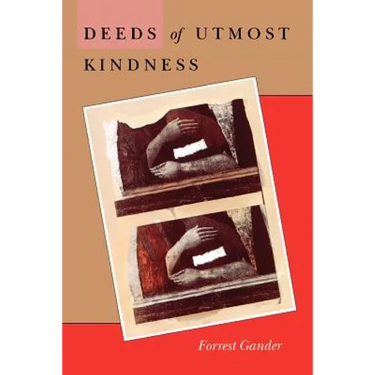 Deeds of Utmost Kindness