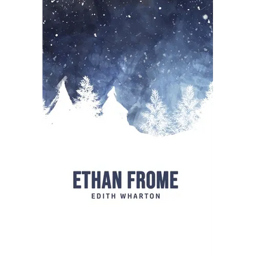 Ethan Frome