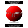 Fukushima 311: Is the enduring aftermath of the Fukushima nuclear disaster killing off the Earth?