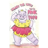 Hillary the Hippo and the Pink Tutu
