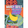 Mairzy Dotes and Anecdotes