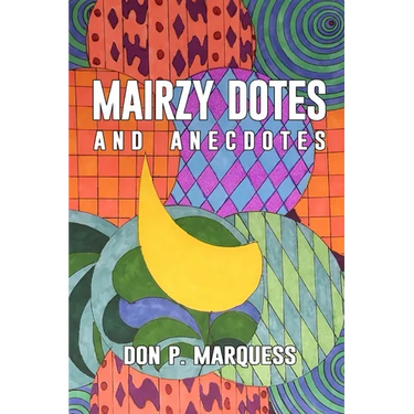 Mairzy Dotes and Anecdotes