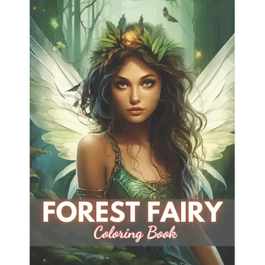 Forest Fairy Coloring Book for Adult: High Quality +100 Beautiful Designs