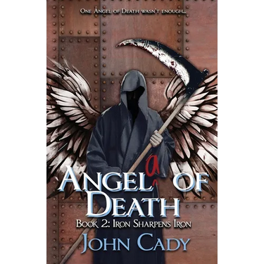 Angela of Death Book 2: Iron Sharpens Iron