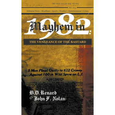 Mayhem in 1982: The Vengeance of the Bastard