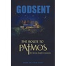 Godsent: The Route to Patmos