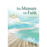 The Measure of Faith
