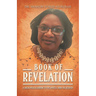 Book Of Revelation: A Sneak Peek According to the Apostle John the Beloved