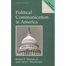 Political Communication in America