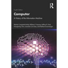 Computer: A History of the Information Machine