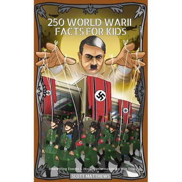 250 World War 2 Facts For Kids - Interesting Events & History Information To Win Trivia